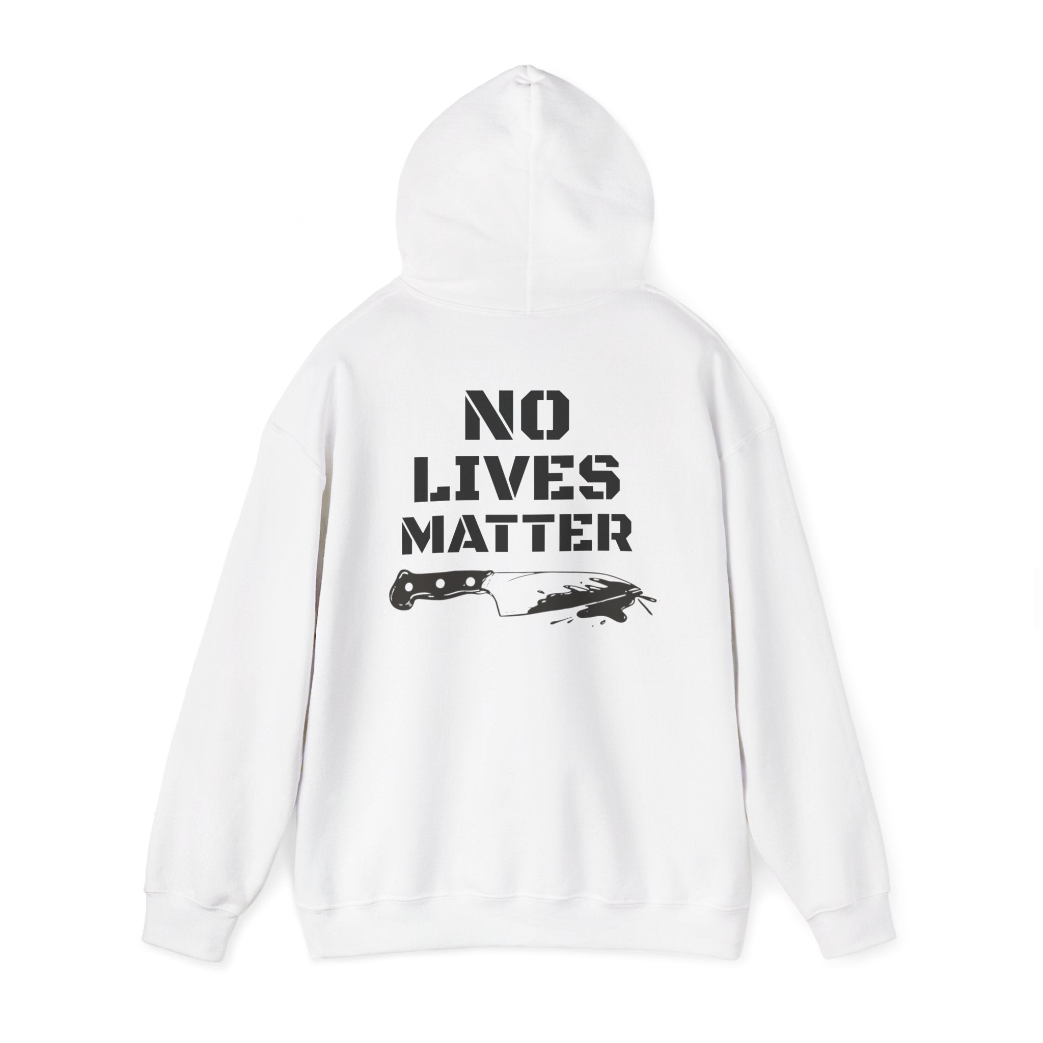 White heavy comfortable hoodie with funny joke no lives matter on back